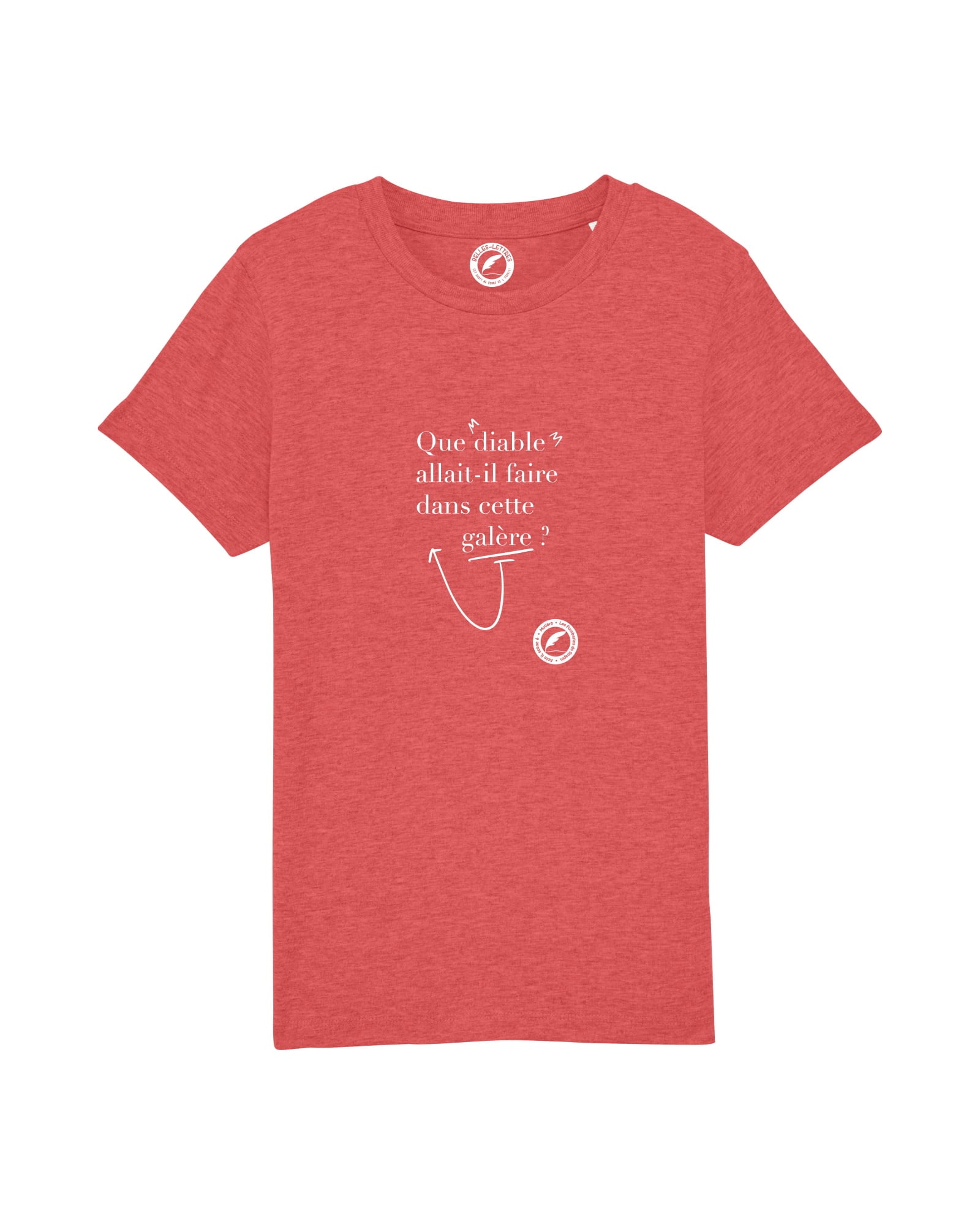 Que Diable Allait-il Faire Dans Cette Galère Explication "Que diable allait-il faire dans cette galère ?" T-shirt enfant