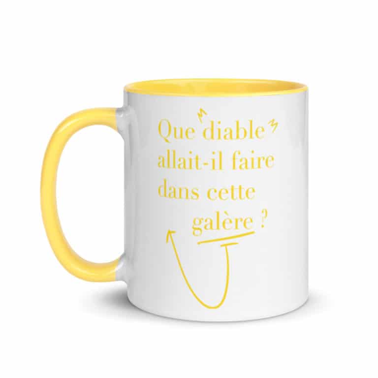 Que Diable Allait-il Faire Dans Cette Galère Explication "Que diable allait-il faire dans cette galère ?" Mug coloré | BELLES