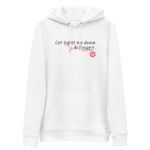 "Cet habit me donne de l’esprit." Sweat à capuche éco-friendly – Image 2