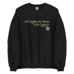 "Cet habit me donne de l’esprit." Sweatshirt – Image 5