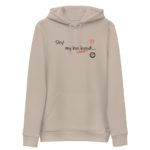 "Sky! my husband!…" Sweat à capuche éco-friendly