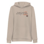 "À vaincre sans péril, on triomphe sans gloire." Sweat à capuche éco-friendly – Image 2