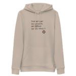 "Pour qui sont ces serpents qui sifflent sur vos têtes ?" Sweat à capuche éco-friendly