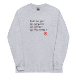 "Pour qui sont ces serpents qui sifflent sur vos têtes ?" Manches longues – Image 2