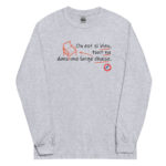 "On est si bien, tout nu dans une large chaise." Manches longues