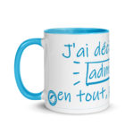 "J’ai décidé d’être admirable en tout, pour tout" Mug coloré – Image 2