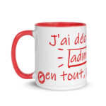 "J’ai décidé d’être admirable en tout, pour tout" Mug coloré – Image 4