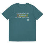 "J’ai décidé d’être admirable en tout, pour tout" Tee-shirt éco-friendly – Image 9