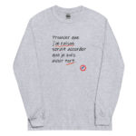 "Prouver que j’ai raison serait accorder que je puis avoir tort." Manches longues – Image 3