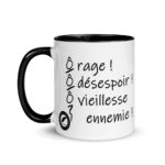 "Ô rage ! Ô désespoir ! Ô vieillesse ennemie !" Mug coloré – Image 3
