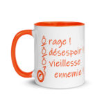 "Ô rage ! Ô désespoir ! Ô vieillesse ennemie !" Mug coloré