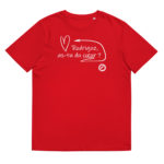 "Rodrigue, as-tu du cœur ?" Tee-shirt éco-friendly – Image 12