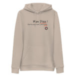 "Mon Dieu ! Que les gens d’esprit sont bêtes !" Sweat à capuche éco-friendly – Image 4