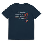 "Je me sens un cœur à aimer toute la terre" Tee-shirt éco-friendly