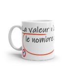 "La valeur n’attend point le nombre des années." Mug