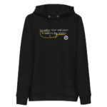 "La valeur n’attend point le nombre des années." Sweat à capuche éco-friendly