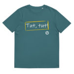 "Tut, tut!" Tee-shirt éco-friendly – Image 10