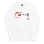 "Tut, tut!" Manches longues – Image 3