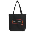 "Tut, tut!" Tote bag éco-friendly – Image 2