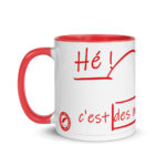 "Hé ! C’est des mots, tout ça !" Mug coloré
