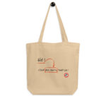 "Hé ! C’est des mots, tout ça !" Tote bag éco-friendly – Image 2