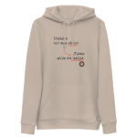 "Déplaire est mon plaisir. J’aime qu’on me haïsse." Sweat à capuche éco-friendly – Image 3