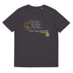 "C’est un roc ! … c’est un pic ! … c’est un cap ! Que dis-je, c’est un cap ? … C’est une péninsule !" Tee-shirt éco-friendly