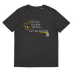 "C’est un roc ! … c’est un pic ! … c’est un cap ! Que dis-je, c’est un cap ? … C’est une péninsule !" Tee-shirt éco-friendly – Image 3