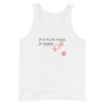 "À la fin de l’envoi, je touche." Débardeur