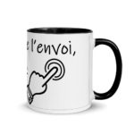 "À la fin de l’envoi, je touche." Mug coloré – Image 8