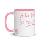 "À la fin de l’envoi, je touche." Mug coloré – Image 5