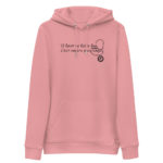 "Il faut se faire fou, c’est encore le plus sage." Sweat à capuche éco-friendly – Image 5