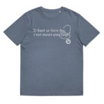 "Il faut se faire fou, c’est encore le plus sage." Tee-shirt éco-friendly – Image 3