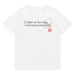 "Il faut se faire fou, c’est encore le plus sage." Tee-shirt éco-friendly – Image 8