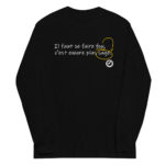 "Il faut se faire fou, c’est encore le plus sage." Manches longues – Image 4