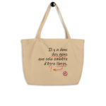 "Il y a donc des gens que cela embête d’être libres." Shopping bag éco-friendly