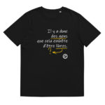 "Il y a donc des gens que cela embête d’être libres." Tee-shirt éco-friendly – Image 4