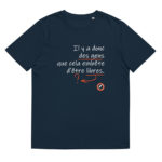"Il y a donc des gens que cela embête d’être libres." Tee-shirt éco-friendly – Image 7