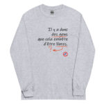 "Il y a donc des gens que cela embête d’être libres." Manches longues – Image 2