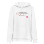 "L’Humanité est… est une entreprise surhumaine." Sweat à capuche éco-friendly – Image 3