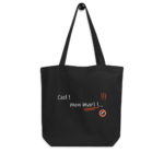 "Ciel ! mon mari !…" Tote bag éco-friendly