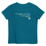 "Cet habit me donne de l’esprit." Tee-shirt éco-friendly enfant