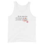 "Je ne veux rien, je n’ai besoin de rien ; je n’aime personne…" Débardeur – Image 4