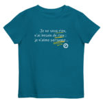 "Je ne veux rien, je n’ai besoin de rien ; je n’aime personne…" Tee-shirt éco-friendly enfant – Image 5