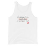 "J’ai décidé d’être admirable en tout, pour tout." Débardeur – Image 3