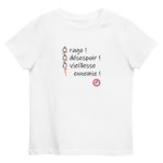 "Ô rage ! Ô désespoir ! Ô vieillesse ennemie !" Tee-shirt éco-friendly enfant – Image 2