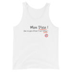 "Mon Dieu ! Que les gens d’esprit sont bêtes !" Débardeur – Image 4