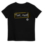 "Tut, tut!" Tee-shirt éco-friendly enfant – Image 3
