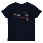 "Tut, tut!" Tee-shirt éco-friendly enfant – Image 5