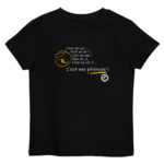 "C’est un roc ! … c’est un pic ! … c’est un cap ! Que dis-je, c’est un cap ? … C’est une péninsule !" Tee-shirt éco-friendly enfant